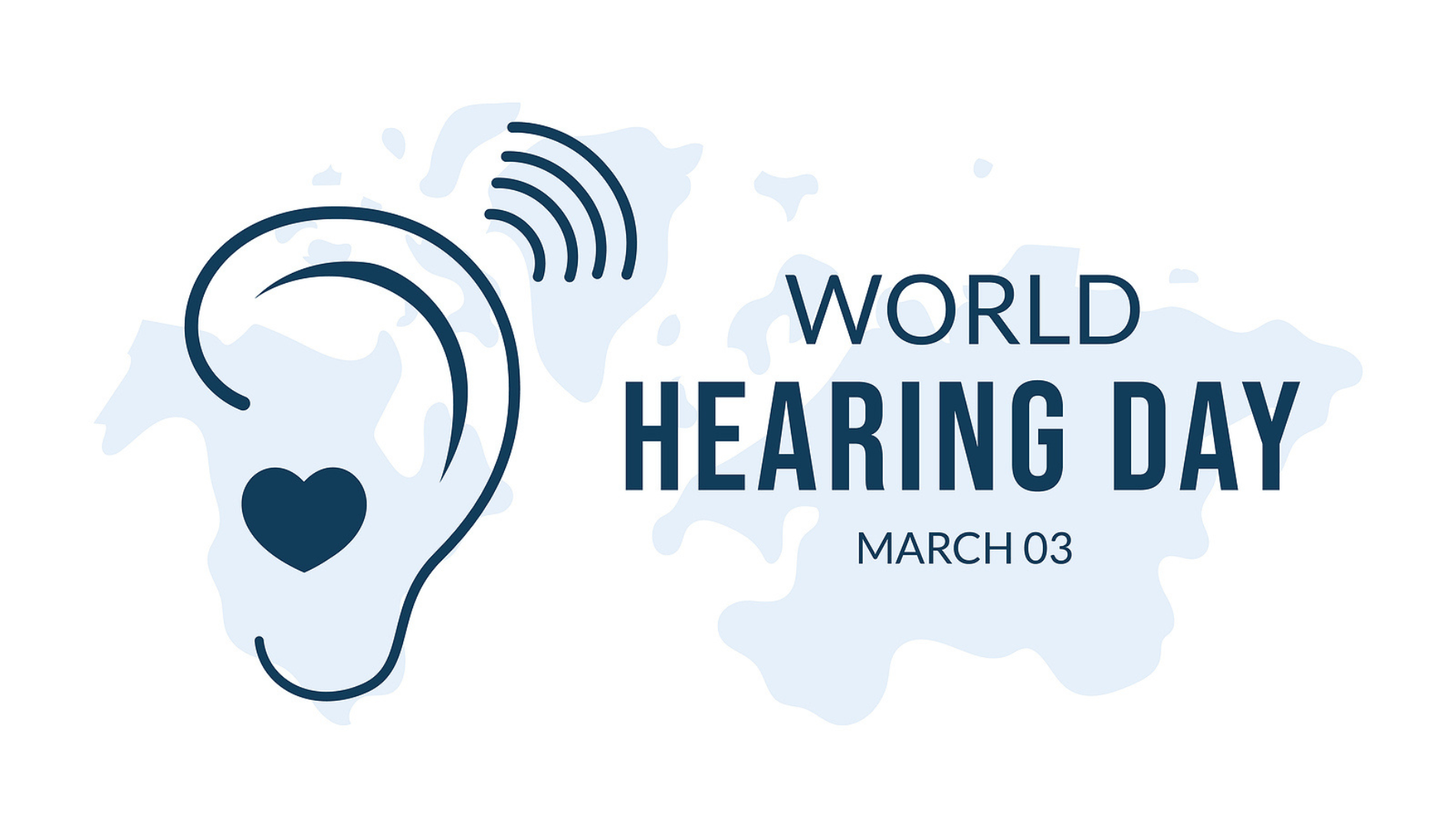 World Hearing Day Spotlight on Early Detection of Hearing Loss